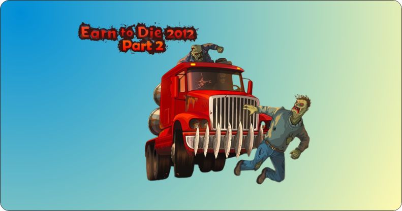 Earn to Die 2 game